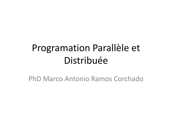 programation parall le et distribu e