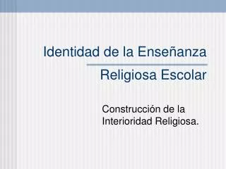 identidad de la ense anza religiosa escolar