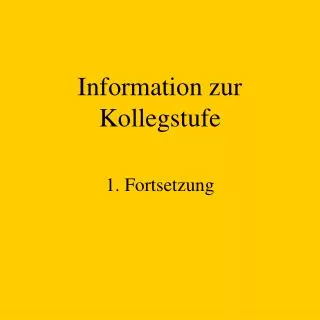 information zur kollegstufe