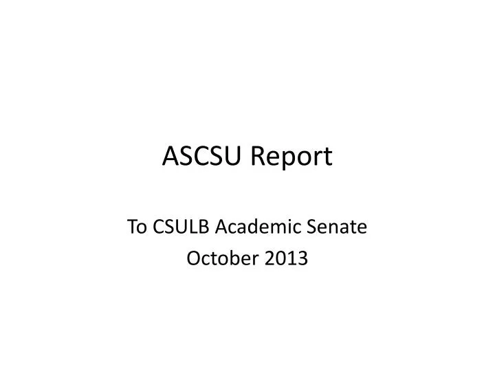 ascsu report