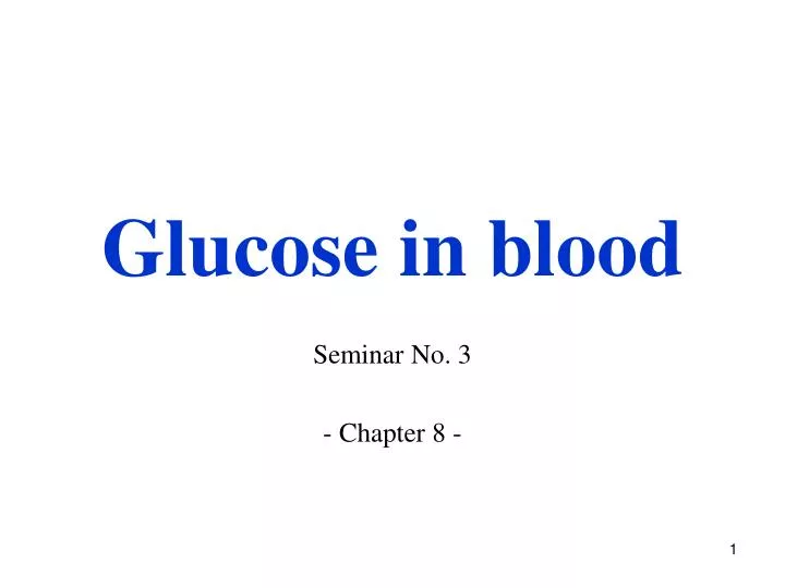 glucose in blood