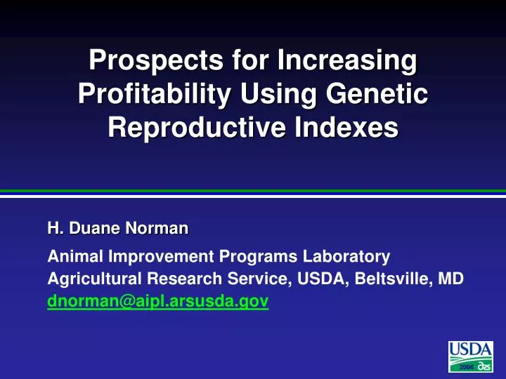 prospects for increasing profitability using genetic reproductive indexes