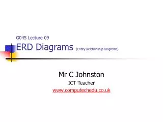 G045 Lecture 09 ERD Diagrams (Entity Relationship Diagrams)