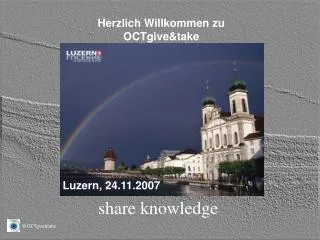 herzlich willkommen zu octgive take