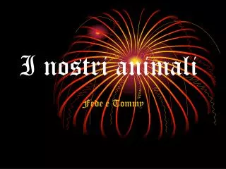 i nostri animali