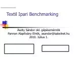 Textil Ipari Benchmarking - slide 1