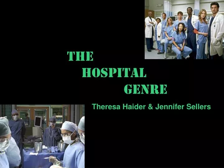 the hospital genre