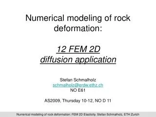 Numerical modeling of rock deformation: 12 FEM 2D diffusion application