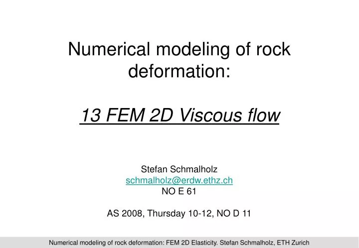 numerical modeling of rock deformation 13 fem 2d viscous flow