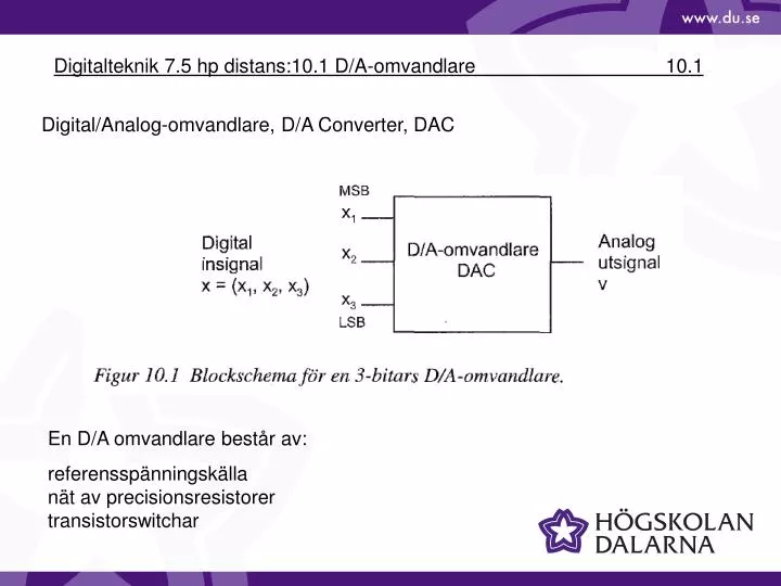 digitalteknik 7 5 hp distans 10 1 d a omvandlare 10 1