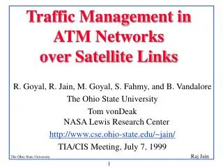 Traffic Management in ATM Networks over Satellite Links