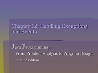 Chapter 12: Handling Exceptions and Events