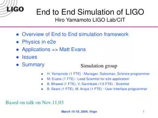 End to End Simulation of LIGO Hiro Yamamoto LIGO Lab/CIT