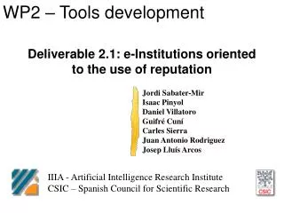 Deliverable 2.1: e-Institutions oriented to the use of reputation