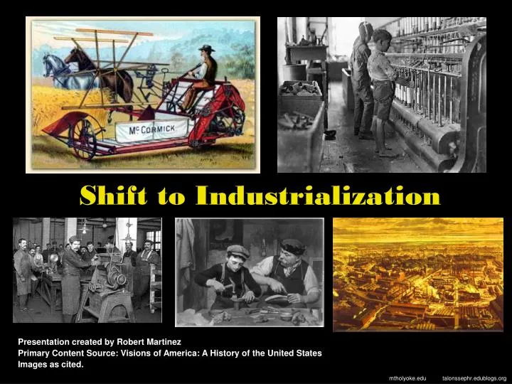 shift to industrialization