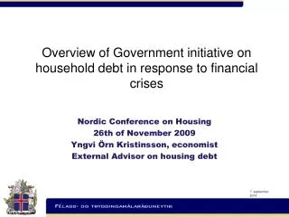 Overview of Government initiative on household debt in response to financial crises