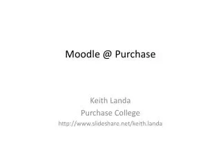 Moodle @ Purchase