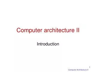 Computer architecture II