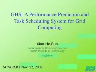 GHS: A Performance Prediction and Task Scheduling System for Grid Computing