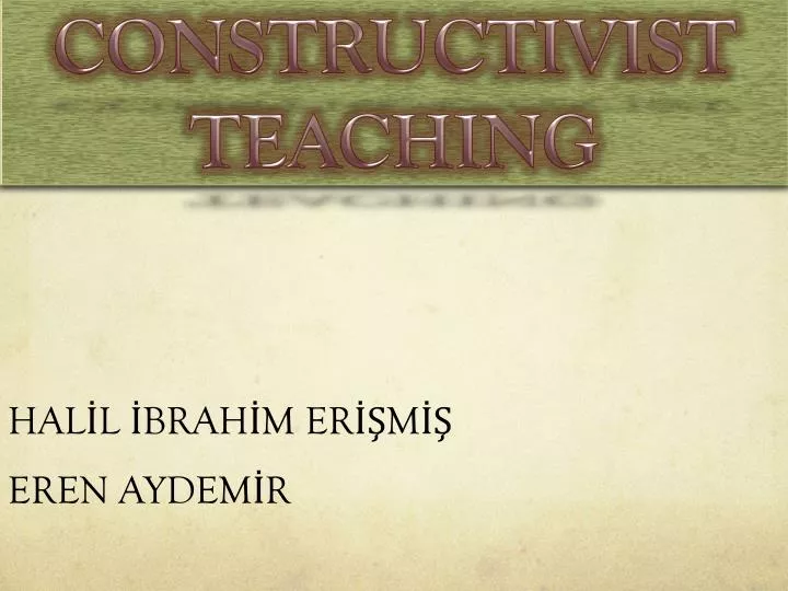 constructivist teaching