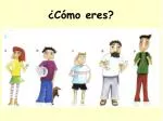 ¿Cómo eres? - slide 1