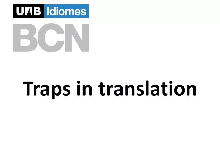 traps in translation