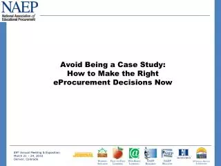 Avoid Being a Case Study: How to Make the Right eProcurement Decisions Now