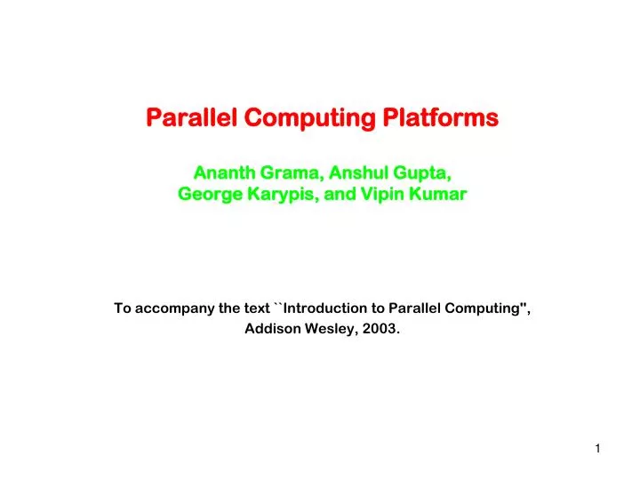 parallel computing platforms ananth grama anshul gupta george karypis and vipin kumar