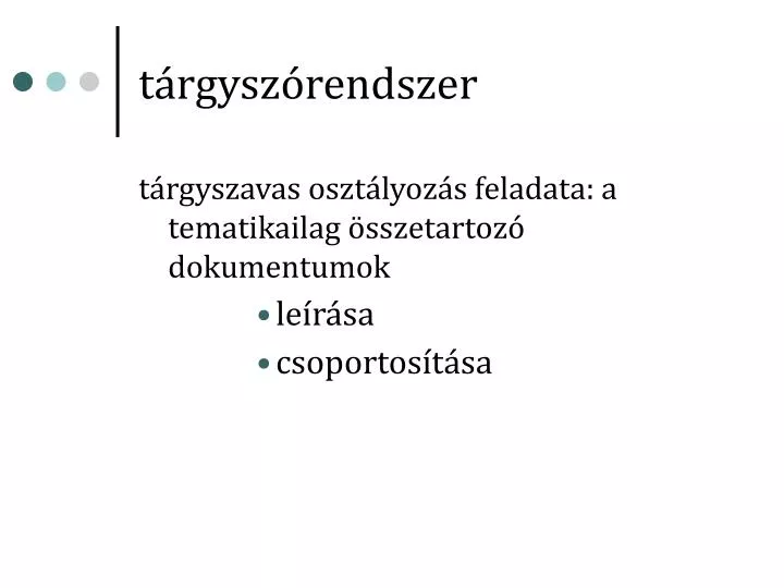 t rgysz rendszer