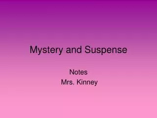 Mystery and Suspense