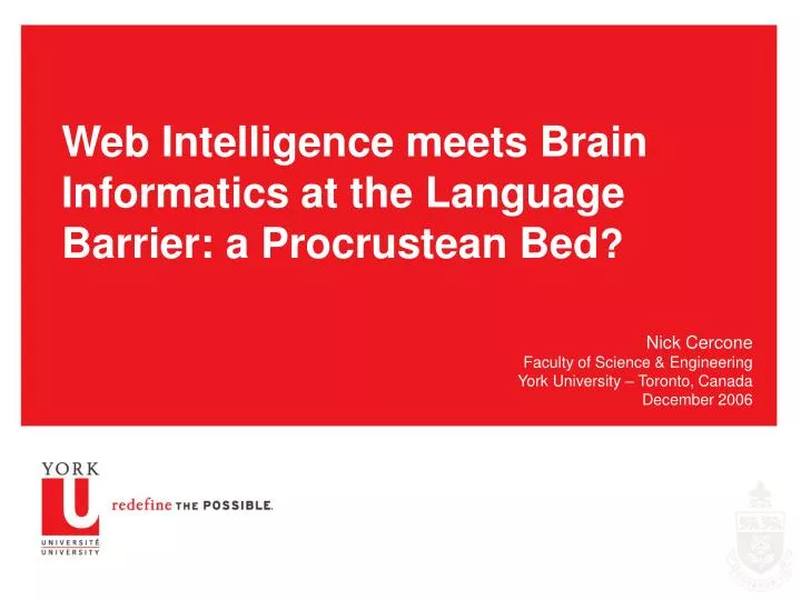 web intelligence meets brain informatics at the language barrier a procrustean bed