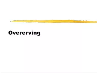 overerving