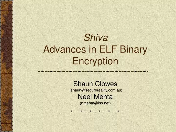 shiva advances in elf binary encryption