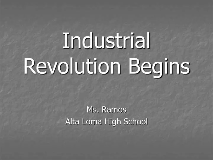 industrial revolution begins