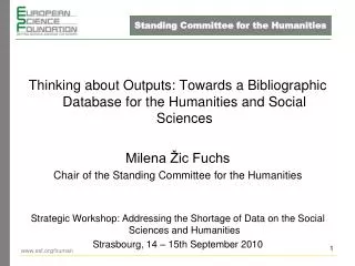 Thinking about Outputs: Towards a Bibliographic Database for the Humanities and Social Sciences