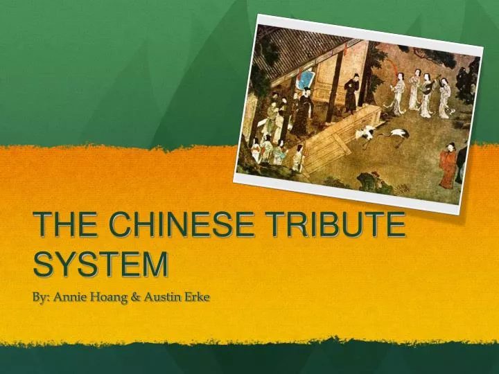 the chinese tribute system