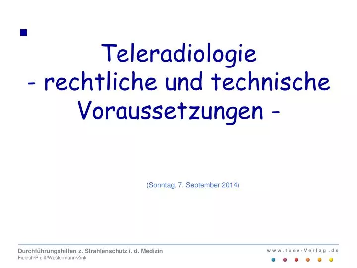 teleradiologie rechtliche und technische voraussetzungen