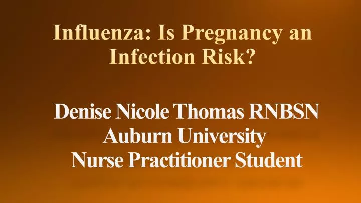 influenza is pregnancy an infection risk