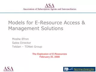 Models for E-Resource Access &amp; Management Solutions