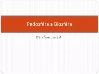 pedosf ra a biosf ra