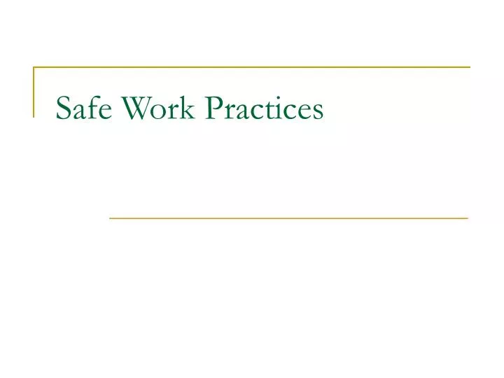 safe work practices