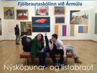n sk punar og listabraut