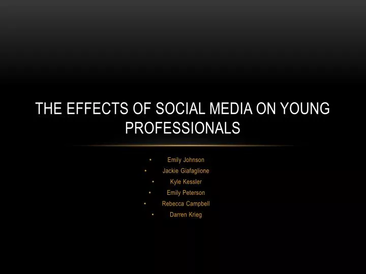 the effects of social media on young professionals
