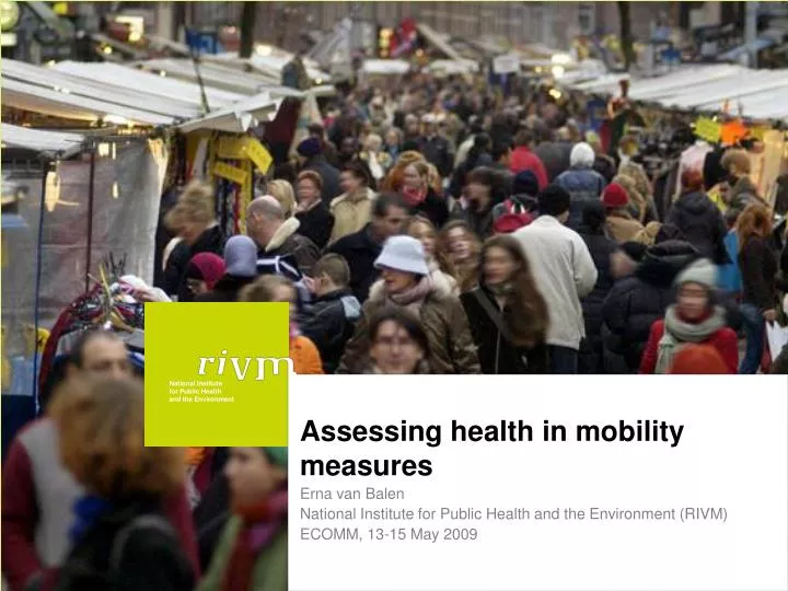 assessing health in mobility measures