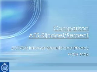 Comparison AES-Rijndael/Serpent