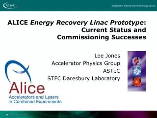 ALICE Energy Recovery Linac Prototype : Current Status and Commissioning Successes