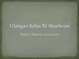 ulangan kelas xi akselerasi