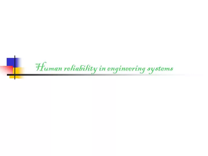 human reliability in engineering systems