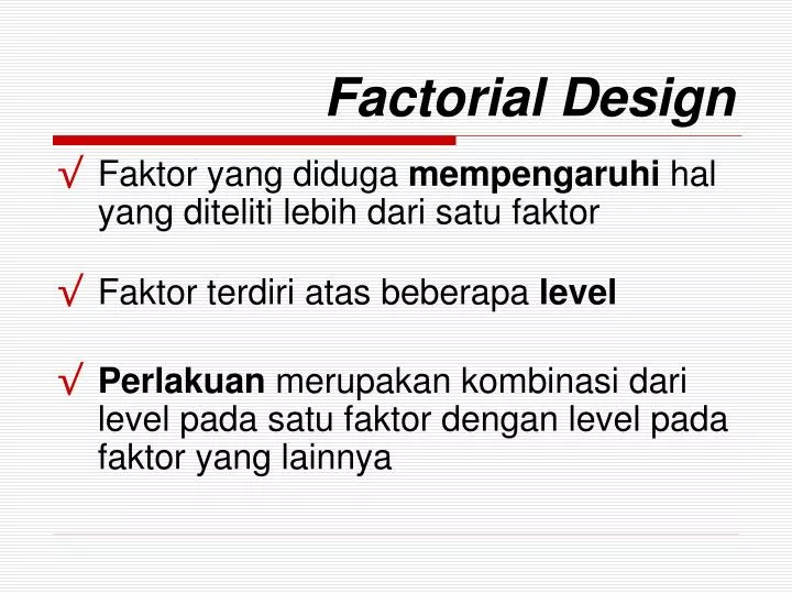 factorial design