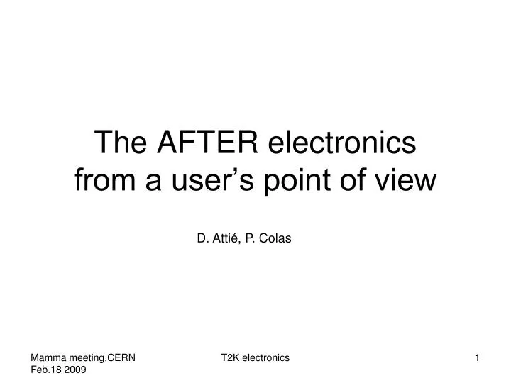 the after electronics from a user s point of view